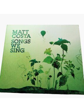 Songs We Sing Matt Costa Folk rock 2006 CD